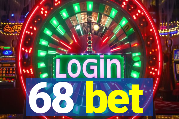 68 bet